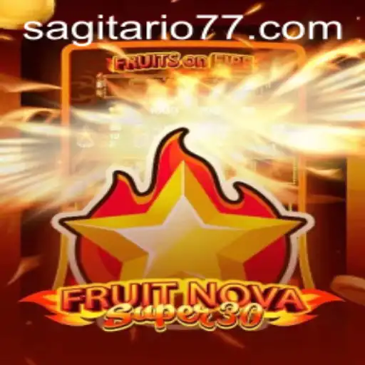 Explorando o Universo de 'FruitrNovaSupe30' e os Encantos de Sagitario-777